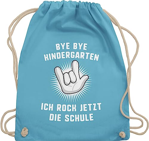 Turnbeutel Rucksack - Schulanfang & Einschulung Geschenk - Bye Bye Kindergarten Ich rock jetzt die Schule Hand - Unisize - Hellblau - kindergartenabschied tasche sachen für mädchen einschulung. von Shirtracer