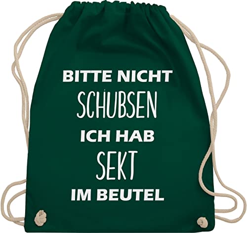 Turnbeutel Rucksack - Sportbeutel bedruckt Geschenk - Bitte nicht schubsen ich hab Sekt im Beutel - Unisize - Dunkelgrün - sportbeitel turn tasche gym bag baumwolle uni kordel mit kordelzug stoff von Shirtracer