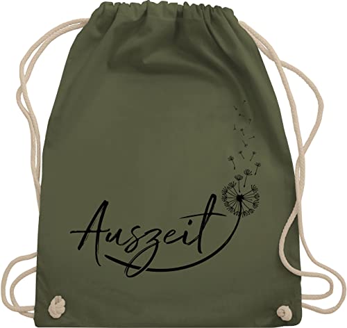 Turnbeutel Rucksack - Sprüche Statement - Auszeit Entspannung Relaxen Pusteblume - Unisize - Olivgrün - für mit aufschrift relax beutel statements pusteblumen stoffrucksack sprüchen￼ tasche von Shirtracer
