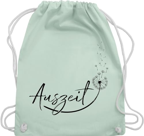 Turnbeutel Rucksack - Sprüche Statement - Auszeit Entspannung Relaxen Pusteblume - Unisize - Pastell Grün - beutel sporttasche tasche bag stofftasche stoffrucksack turnsackerl von Shirtracer