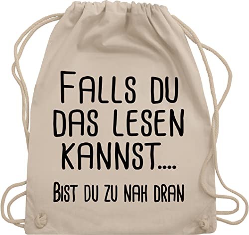 Turnbeutel Rucksack - Sprüche Statement mit Spruch - Falls du das lesen kannst... - Unisize - Naturweiß - tasche lustig beutel+rucksack+mit+sprüchen sprueche kannst beutel sprüchen spruechen von Shirtracer