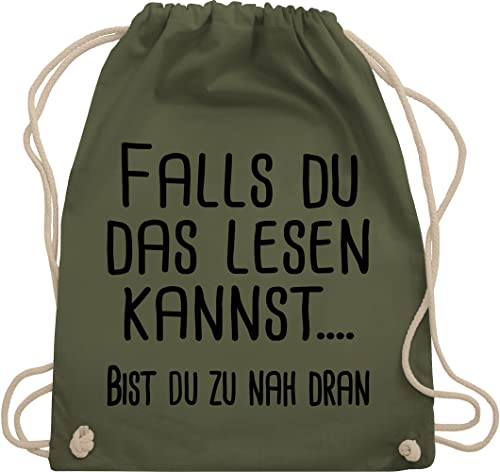 Turnbeutel Rucksack - Sprüche Statement mit Spruch - Falls du das lesen kannst... - Unisize - Olivgrün - sportbeutel bag baumwollbeutel bags stoffsackerl beutelrucksack beutel stoff baumwoll von Shirtracer