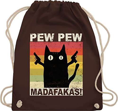 Shirtracer Turnbeutel Rucksack - Sprüche Statement - Pew Pew Madafakas - Unisize - Braun - katzen- sportbeutel baumwolle peng peng ihr spacken stoffbeutel mit kordelzug cat turnsack katzenbesitzer von Shirtracer