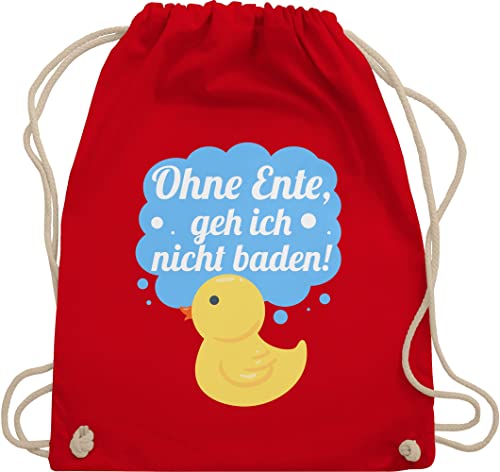Turnbeutel Rucksack - Statement Sprüche Kinder - Ohne Ente geh ich nicht baden I Quietscheente lustig Geschenk Bade Fans I Quietsche Ente I Badeente I Bade Ente - Unisize - Rot - stoffbeutel kita von Shirtracer