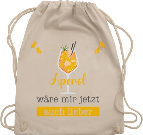 Turnbeutel Rucksack - Statement Taschen - Aperol wäre mir jetzt auch lieber - Aperol Geschenk Lustig - Unisize - Naturweiß - spritz - sprüche statements cocktail stoffrucksack tour beutel von Shirtracer
