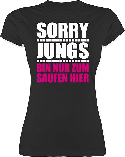 Shirt Damen - Frauen Geschenk - Sorry Jungs Bin nur zum Saufen Hier - S - Schwarz - Party Tshirt t-Shirts junggesellinnenabschied JGA Sauf Tshirts t-Shirt jungesellinnenabschied Team Bride Malle von Shirtracer