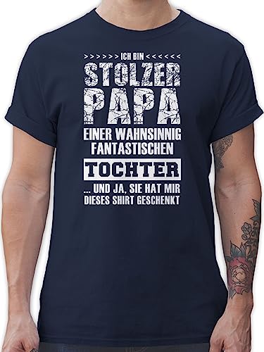 T-Shirt Herren - Geschenk zum Vatertag - Stolzer Papa Fantastischen Tochter - M - Navy Blau - Geschenke für Papas männer Shirt Tshirt maennertagsgeschenke t.Shirt herrentags Shirts dad Day t von Shirtracer