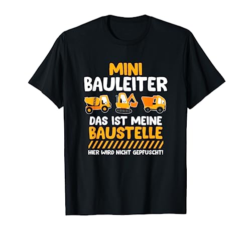 Mini Bauleiter, Kinder Baustelle Outfit, Nicht gepfuscht T-Shirt von Shirts of Heaven