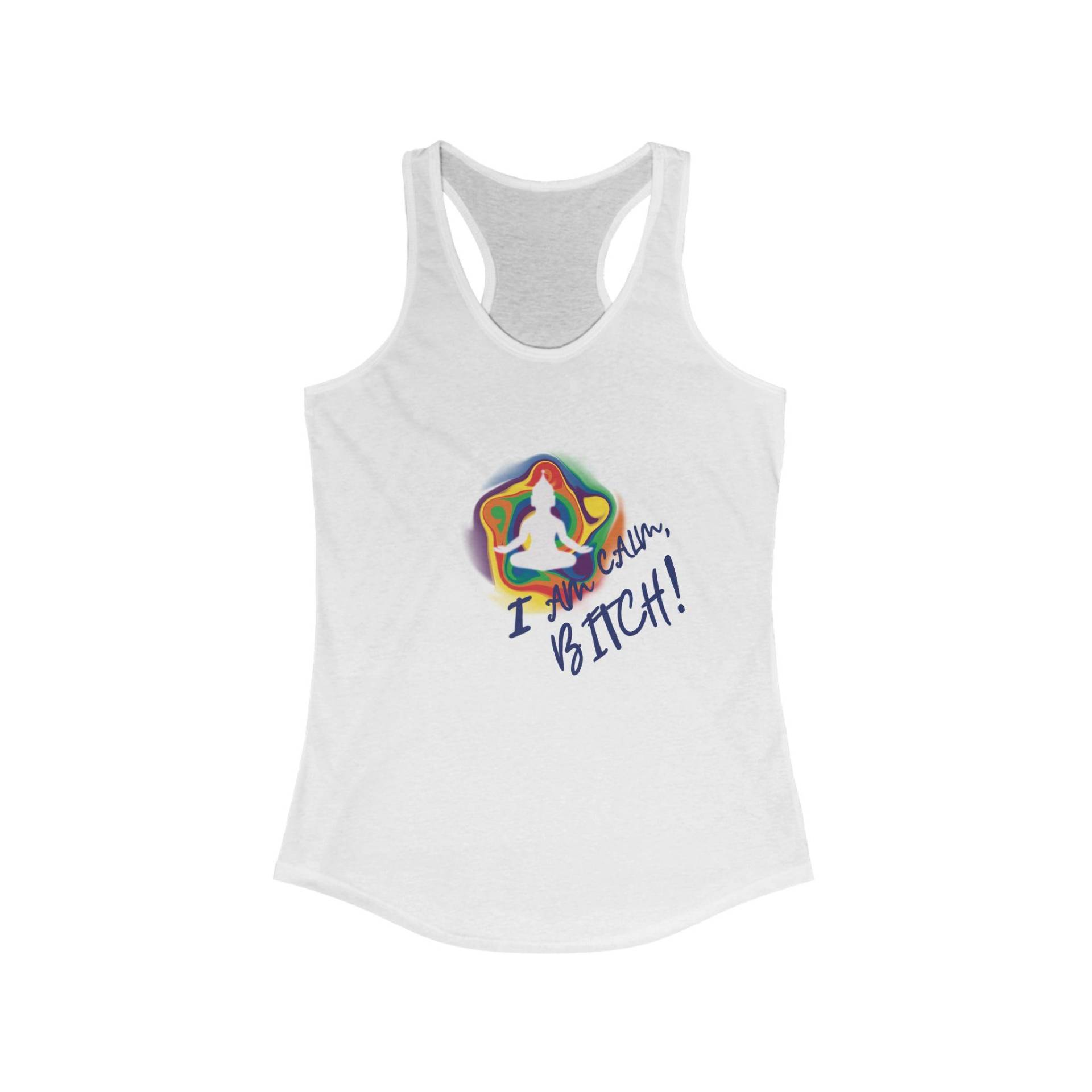 Yoga Shirt - I Am Calm Frauen Ideal Racerback Tank Yoga Shirt - I Am Calm Frauen Ideal Racerback Tank von Shirts0100Nerds