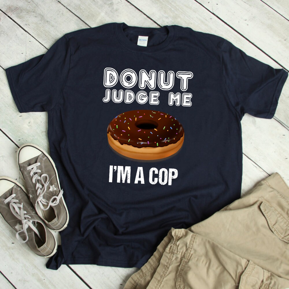 Lustiges Cop Shirt Polizei Donut Polizist Geschenk Gag Liebhaber T-Shirt Geburtstag von ShirtsandGifts