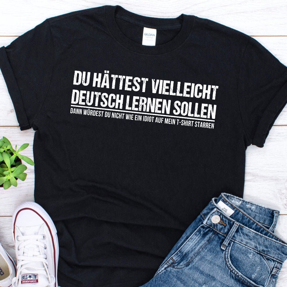 Lustiges Deutsch Sprechendes Shirt - T Geschenk Deutscher Spruch Deutsches Zitat von ShirtsandGifts