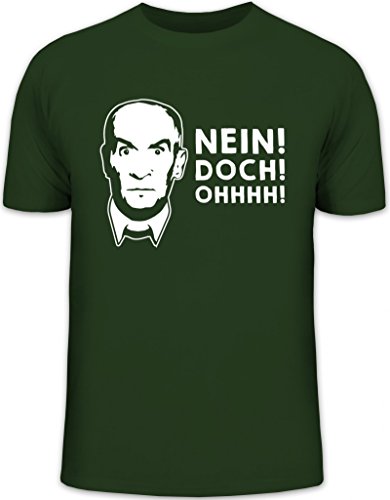 Shirtstreet24, Nein! DOCH! Ohhhh! Herren T-Shirt Herrenshirt Funshirt, Größe: S,dunkelgrün von Shirtstreet24