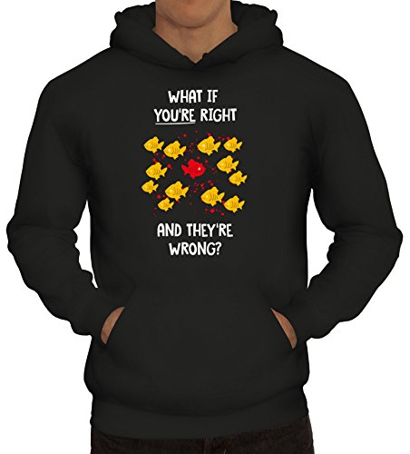 Shirtstreet24 What If You're Right Poster, Herren Kapuzen Sweatshirt - Pullover Hoodie, Größe: L,Schwarz von Shirtstreet24