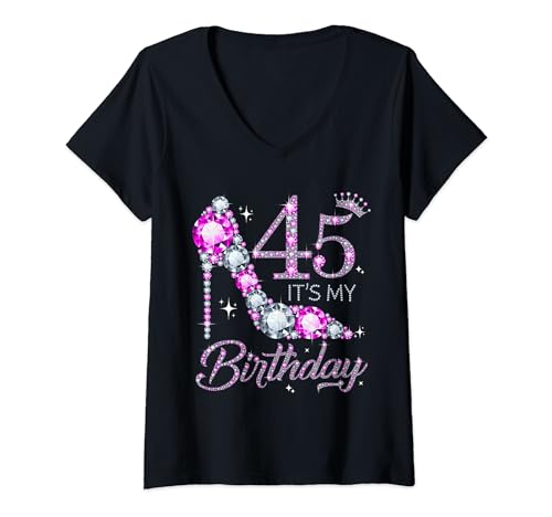 Damen 45 Es ist mein Geburtstag, 45 Jahre alt, 45. Geburtstag, Mädchen, Dame T-Shirt mit V-Ausschnitt von Shoe 45th Birthday Girl 45 Years Old Birthday Tee