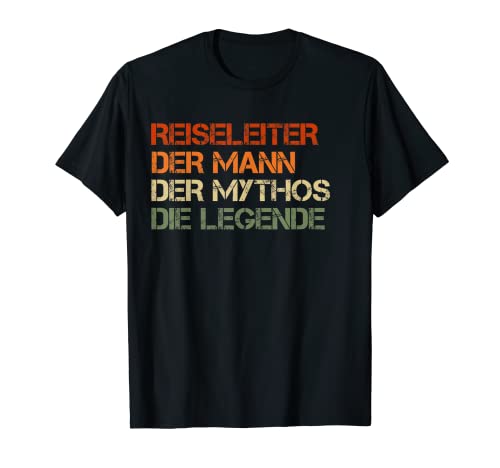 Herren Reiseleiter - der Mann, der Mythos, die Legende T-Shirt von Shop für Reiseleiter