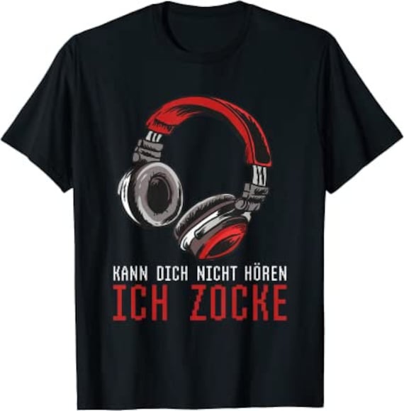 Kann Dich Nicht Hören - Ich Zocke Zocker Headset Gamer T-Shirt Von Xs Bis 5Xl Kann Dich Nicht Hören - Ich Zocke Zocker Headset Gamer T-Shirt Von Xs Bis 5Xl von Shopbey
