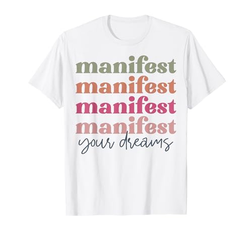 Manifestieren Sie Ihre Träume Retro Vintage Männer Frauen Jungen Mädchen T-Shirt von Shopp