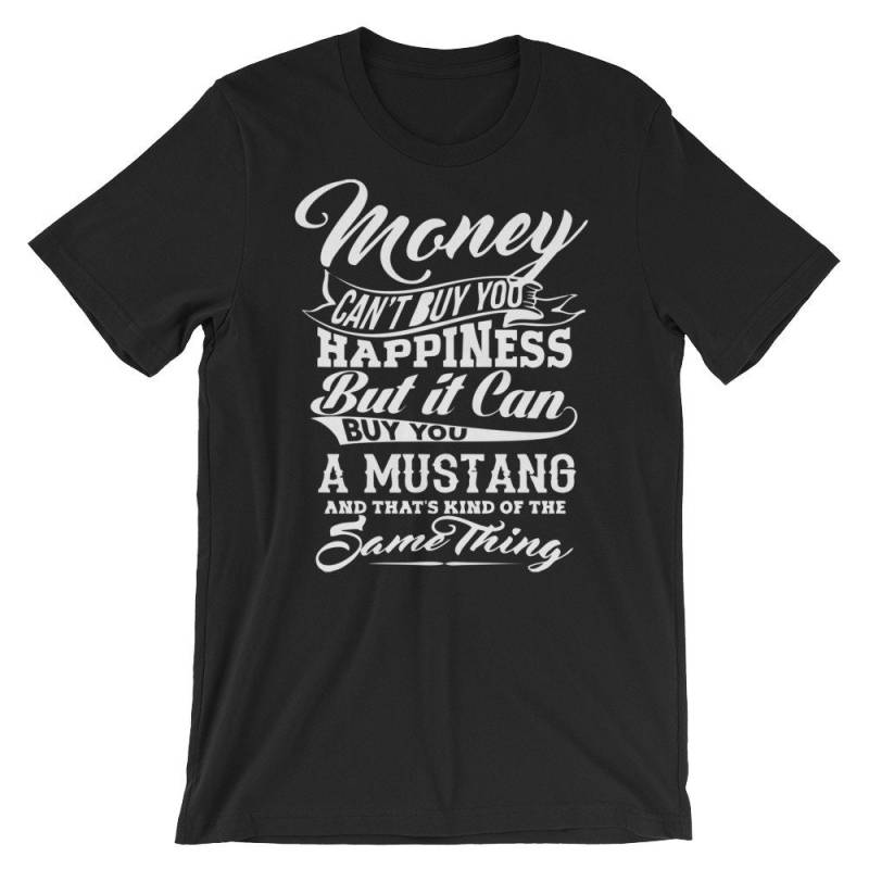 Geld Und Mustang Unisex Kurzarm Jersey T-Shirt Mit Tear Away Etikett Geld Und Mustang Unisex Kurzarm Jersey T-Shirt Mit Tear Away Etikett von ShoutTeez