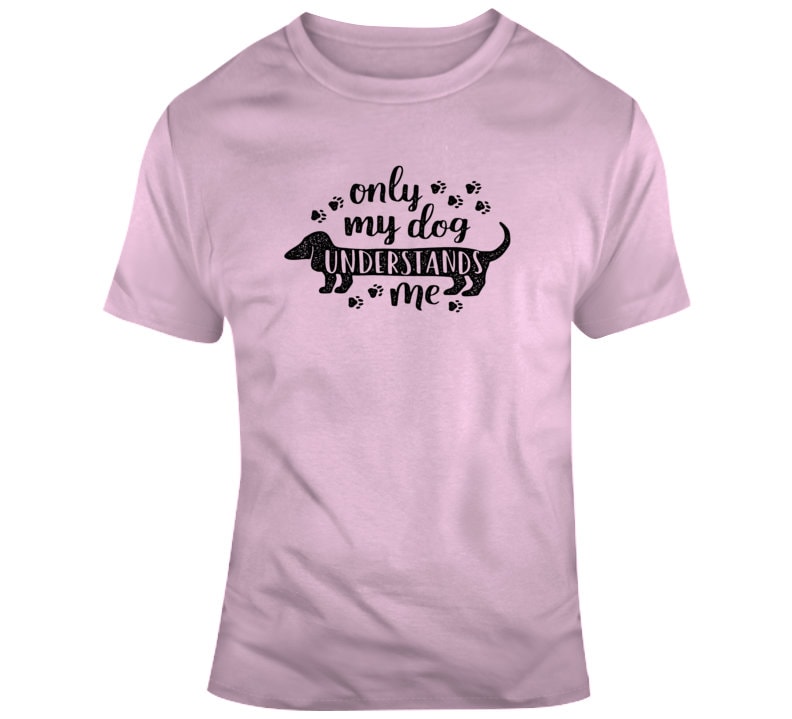 Nur Mein Hund Versteht Mich T-Shirt Nur Mein Hund Versteht Mich T-Shirt von ShoutTeez