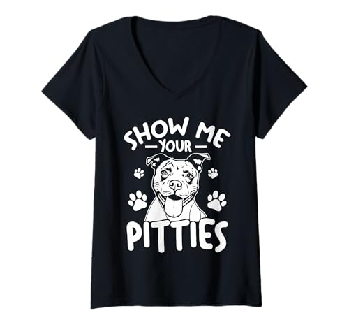 Damen Zeig Mir Deine Pitties Lustige Pitbull-Hundeliebhaber-Besitzer T-Shirt mit V-Ausschnitt von Show Me Your Pitties Pitbull Lover Apparel Co.