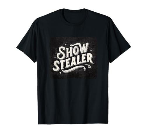 Nice Show Stealer Statement Kostüm für Jungen und Mädchen T-Shirt Nice Show Stealer Statement Kostüm für Jungen und Mädchen T-Shirt von Show Stealer Outfit