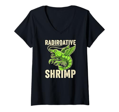 Damen Radioactive Shrimp Funny Meme Mutant Viral Toxic Meeresfrüchte T-Shirt mit V-Ausschnitt von Shrimp Sci Fi Monster Parody Sea Creature Humor