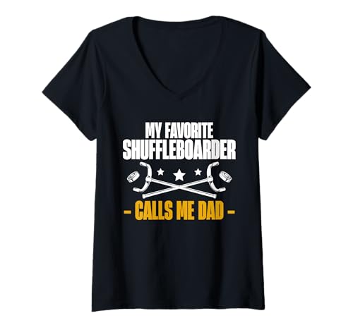 Damen My Favorite Shuffleboarder Calls Me Dad Fathers Day T-Shirt mit V-Ausschnitt von Shuffleboard Spiel Sportart Designs Idee