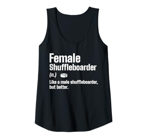 Damen Female Shuffleboarder Definition Tank Top Damen Female Shuffleboarder Definition Tank Top von Shuffleboard Spiel Sportart Designs