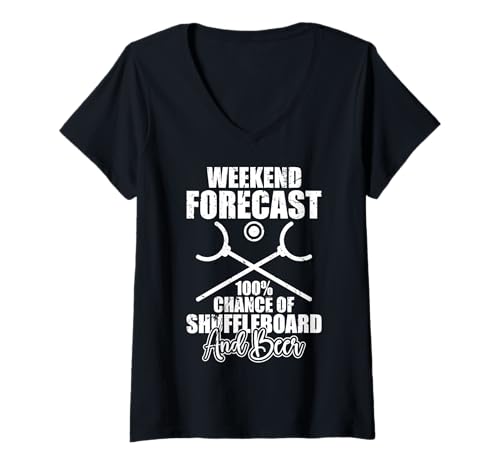 Damen Weekend Forecast 100% Chance Of Shuffleboard And Beer T-Shirt mit V-Ausschnitt von Shuffleboard Spiel Sportart Designs
