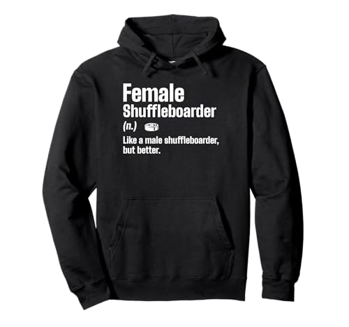 Female Shuffleboarder Definition Pullover Hoodie von Shuffleboard Spiel Sportart Designs
