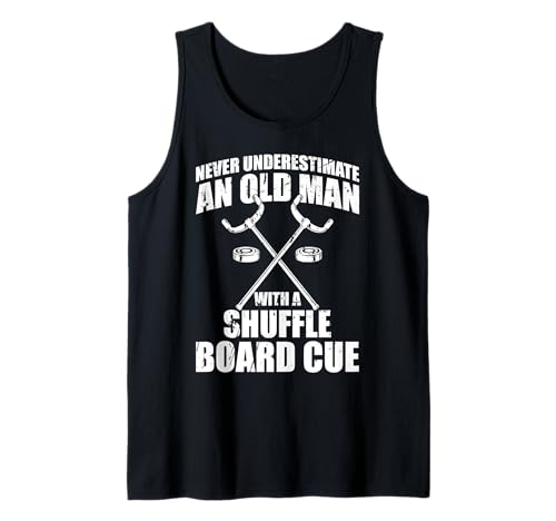 Herren Never Underestimate An Old Man With A Shuffleboard Cue Tank Top Herren Never Underestimate An Old Man With A Shuffleboard Cue Tank Top von Shuffleboard Spiel Sportart Designs