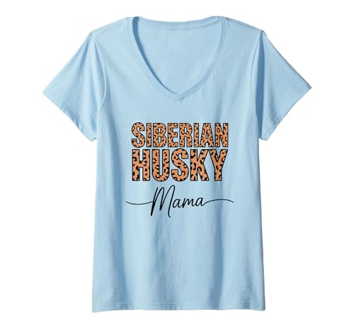 Damen Leopardenmuster Siberian Husky Mama Huskies T-Shirt mit V-Ausschnitt Damen Leopardenmuster Siberian Husky Mama Huskies T-Shirt mit V-Ausschnitt von Siberian Husky Lover Gifts