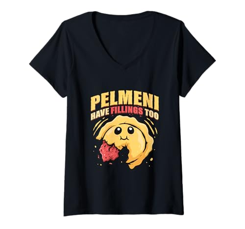 Damen Pelmeni Have Fillings Too Pelmenis T-Shirt mit V-Ausschnitt von Sibirische Pelmeni Teigtasche