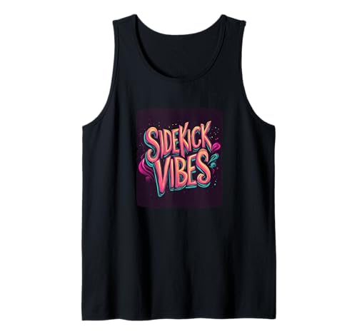 Tolle Sidekick Vibes für Jungen und Mädchen Tank Top Tolle Sidekick Vibes für Jungen und Mädchen Tank Top von Sidekick Outfit