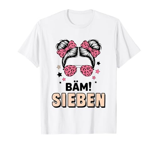 7. Geburtstag Mädchen Messy Bun Bäm! Sieben Jahre Alt T-Shirt von Siebter Geburtstag & 7. Geburtstag Design