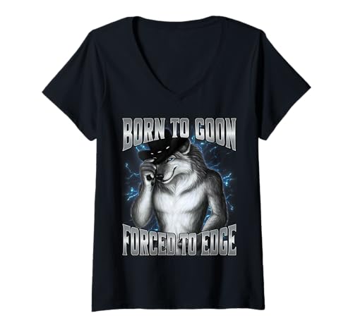 Damen Born to Goon Forced to Edge T-Shirt mit V-Ausschnitt Damen Born to Goon Forced to Edge T-Shirt mit V-Ausschnitt von Sigma Wolf Meme