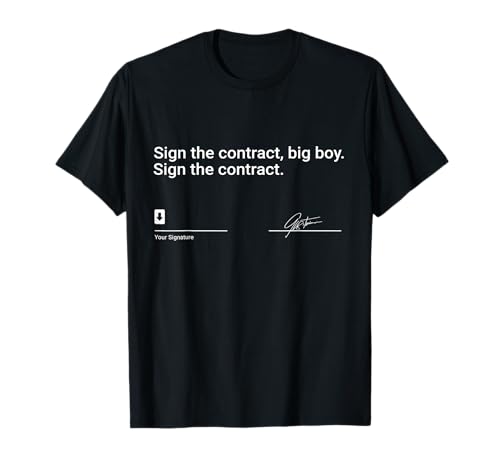 Lustiges Signatur Boxer Schild The Contract Big Boy Boxing T-Shirt von Sign The Contract Big Boy Sign The Contract