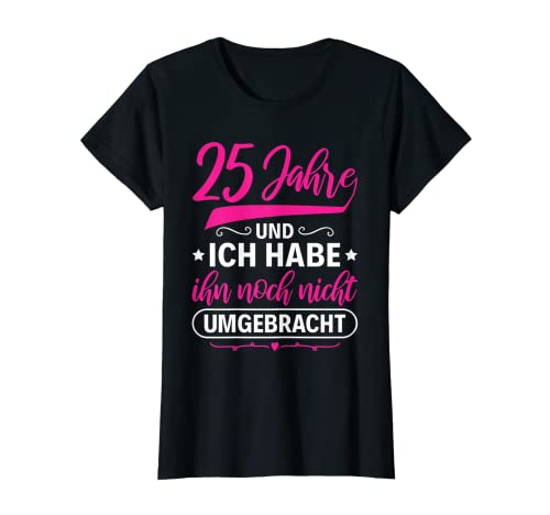 Damen 25. Hochzeitstag Ehe Frau Silberne Hochzeit Silberhochzeit T-Shirt von Silberhochzeit Designs 25. Hochzeitstag