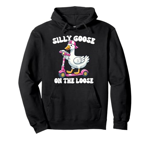 Goose Silly On Animal The Loose Humor Goose Meme Men Women Pullover Hoodie von Silliest Goose Joke Funny Goose Honk Apparel