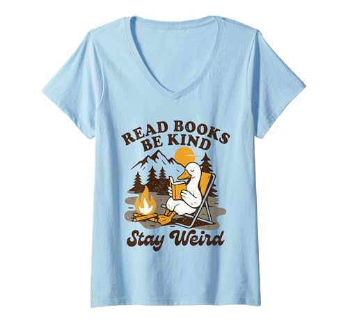 Damen Bücher lesen Sei nett Bleib komisch Bücherisch Dumme Gänselesung T-Shirt mit V-Ausschnitt von Silly Goose Book Lover Book Enthusiast gifts