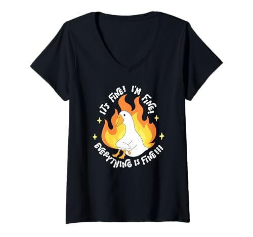Damen Lustige Ente auf Feuer It's Fine I'm Fine Everything is Fine T-Shirt mit V-Ausschnitt von Silly Goose Funny Cute Trendy Kawaii Graphic Tees