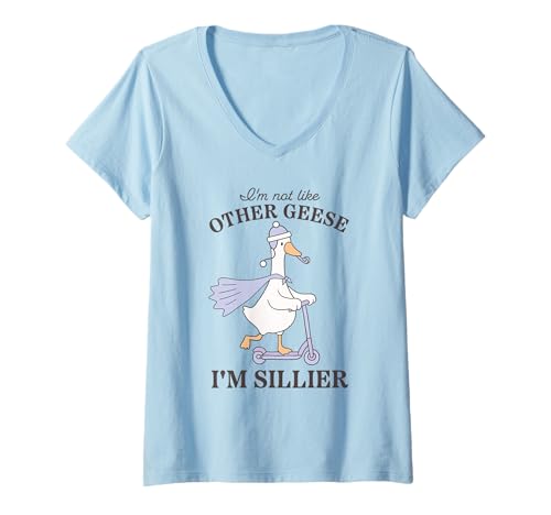 Damen I'm Not Like Other Gänse I'm Sillier T-Shirt mit V-Ausschnitt von Silly Goose Humor for Kids and Adults