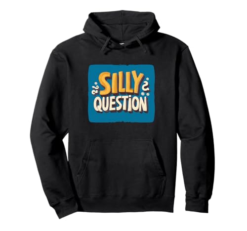 Lebendiges Silly Question Kostüm für Erwachsene und Kinder Pullover Hoodie von Silly Questions Outfit