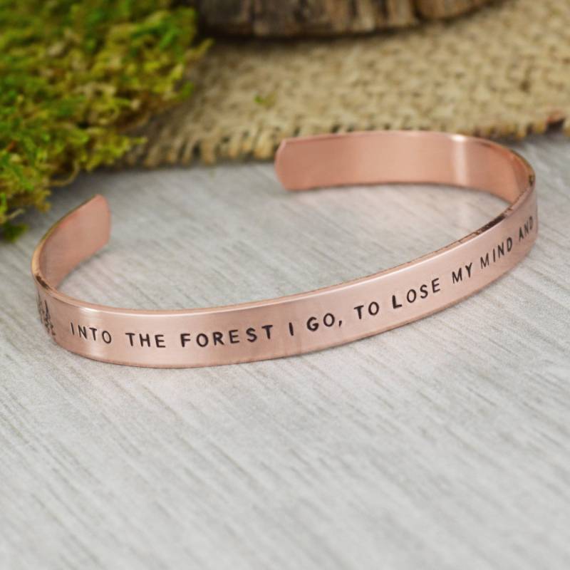In Den Wald Gehe Ich, Um Meinen Verstand Zu Verlieren Und Meine Seele Finden Armband John Muir Zitat Armreif Inspirierende Berg Armspange von SilverStatements