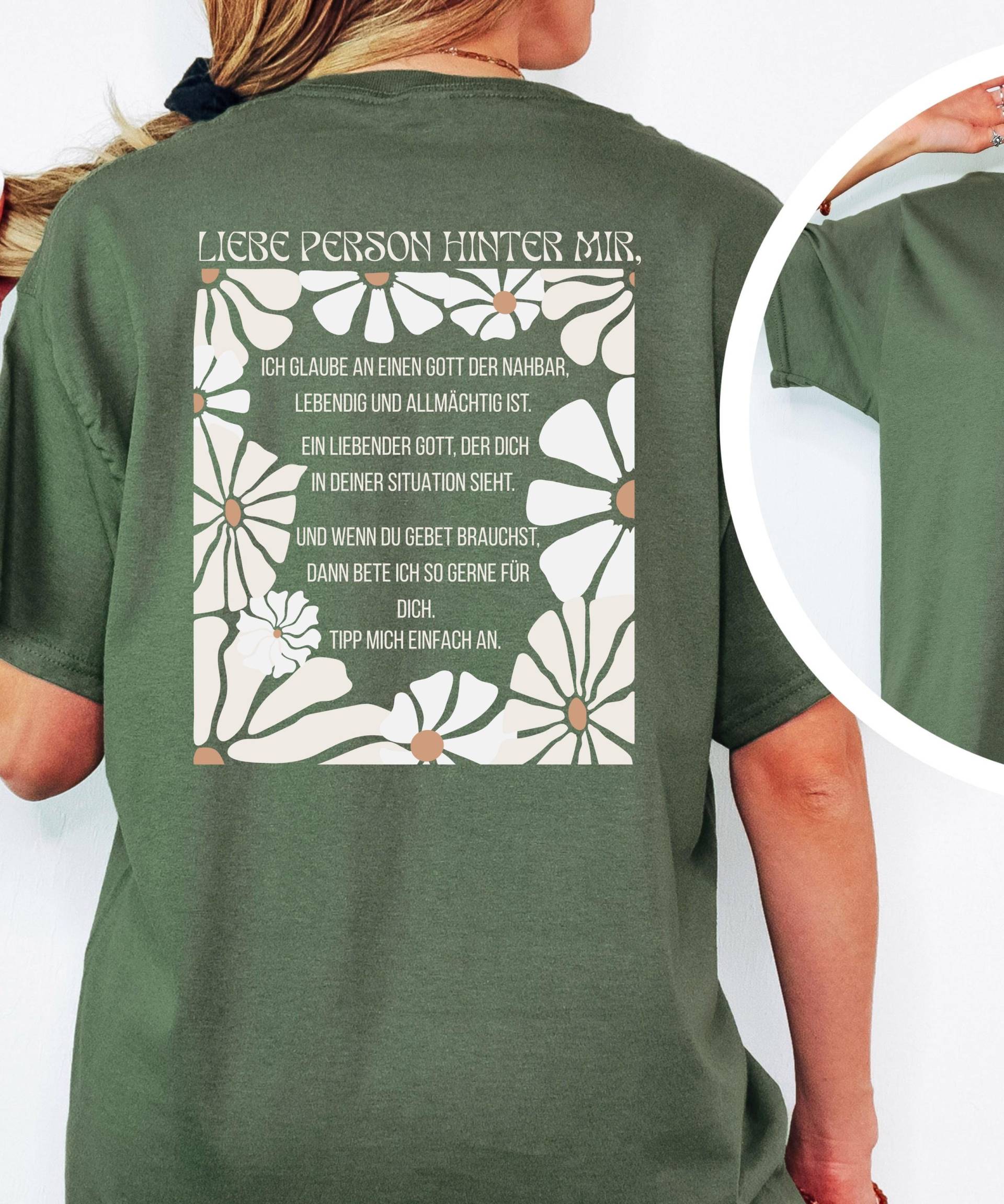 Christliches T-Shirt Mit Ermutigungstext - Liebe Person Hinter Mir Gebetsangebot Naturfarben Blumen Glaube & Nächstenliebe von SimapoDesigns