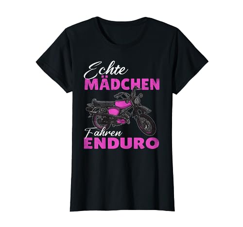 "Echte Mädchen Fahren Enduro" Moped s51 Enduro T-Shirt "Echte Mädchen Fahren Enduro" Moped s51 Enduro T-Shirt von Simmefahrerin Frauen Mofa Liebhaber 2takt Geschenk