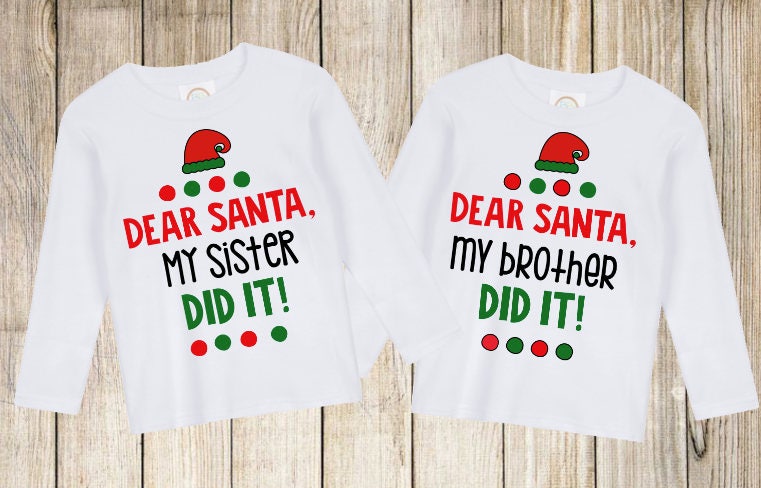 Lieber Santa, Meine Schwester/Mein Bruder Hat Es Passende Weihnachtsshirts Gemacht Lieber Santa, Meine Schwester/Mein Bruder Hat Es Passende Weihnachtsshirts Gemacht von SimplyStitchdDesigns