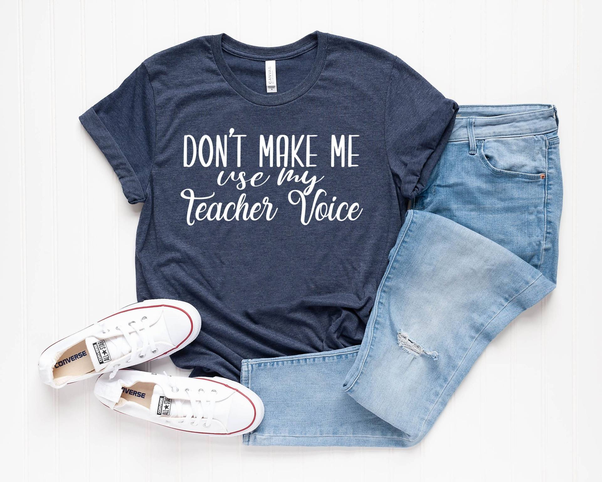 Don't Make Me Use My Lehrer Stimme Shirt Anerkennung Shirt, Geschenk Für Lehrer, Muttertag von SimplyTraded
