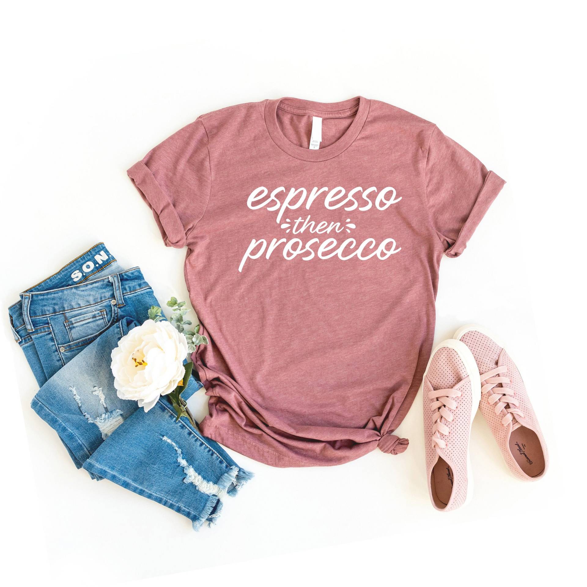 Espresso Dann Prosecco Shirt, Dann, Prosecco von SimplyTraded