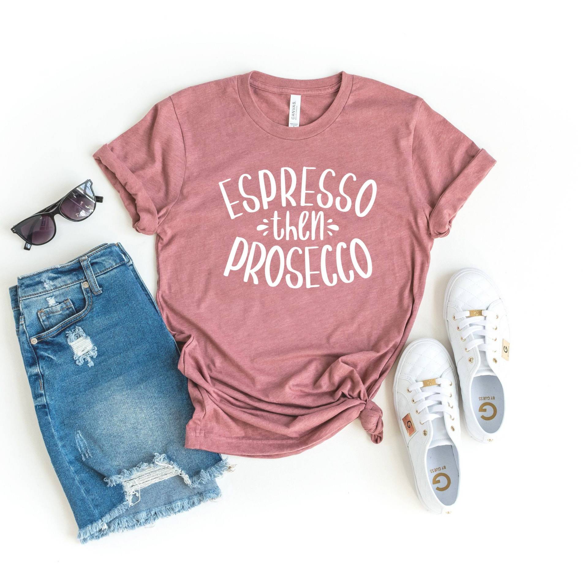 Espresso Dann Prosecco Shirt, Dann, Prosecco von SimplyTraded